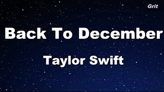 Back To December  Taylor Swift Karaoke【With Guide Melody】 [upl. by Abdul]