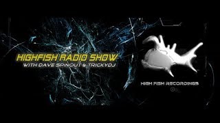 Highfish Radio Show 095 Hard Dance channel with Dave Spinout amp TrickyDJ 27092019 [upl. by Aicinet638]