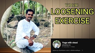 LOOSENING EXERCISE  YOGA  MALAYALAM   YOGA WITH VINOD  LEARN YOGA FROM HOME [upl. by Fenner]