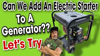 Can you add electric start to a generator Lets try [upl. by Aoniak]