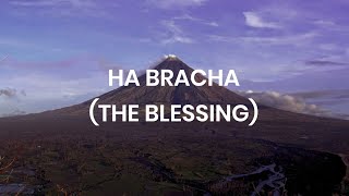 THE BLESSING in Hebrew HA BRACHA Lyrics  Joshua Aaron [upl. by Sukhum]