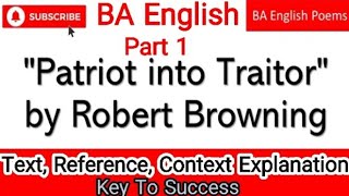 Patriot into Traitor by Robert Browning in UrduHindi  BA Poems  BA Part 1  English Literature [upl. by Timus362]