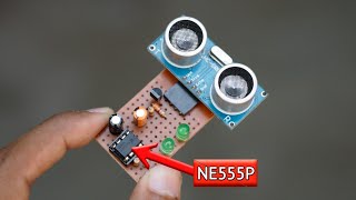 NE555P HCSR04 Controller  How to make a ultrasonic sensor controller using 555 IC [upl. by Ardeahp664]