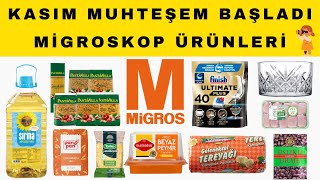 MİGROS KASIM FIRSATLARI BAŞLADI  MİGROSKOP KATALOĞI  KAHVALTILIK ÜRÜNLER  TEMİZLİK ÜRÜNLERİ [upl. by Avril626]