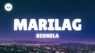 Dionela  Marilag Lyrics [upl. by Nataniel]