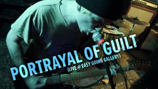 Portrayal of Guilt  Live at Easy Going Gallery  Pensacola FL  February 13 2023 [upl. by Werra508]