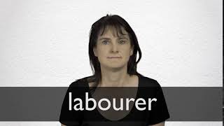 How to pronounce LABOURER in British English [upl. by Torhert]