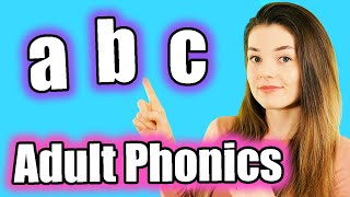 Adult Phonics English Alphabet Sounds ABC Pronunciation [upl. by Niowtna]