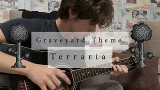 Terraria🪦  Graveyard Theme on Fingerstyle Guitar [upl. by Lemcke]