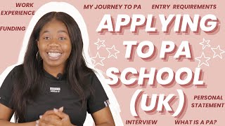 APPLYING TO THE PHYSICIAN ASSOCIATE COURSE  EVERYTHING YOU NEED TO KNOW  My journey to PA [upl. by Buskus]