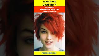 Jane Eyre Chapter 4 Summary amp Analysis Janes Fiery Rebellion amp Heartfelt Struggles [upl. by Vina]