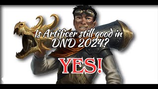 Is Artificer still good in DND 2024 [upl. by Kezer]