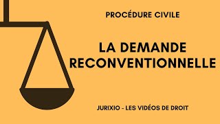 La demande reconventionnelle définition exemple en cas de divorce  Cours de procédure civile [upl. by Atinaw]