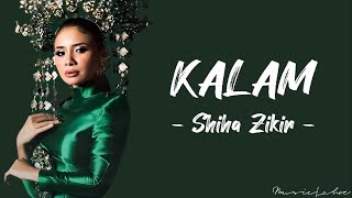 Shiha Zikir  Kalam LyricsMalay [upl. by Akemot]