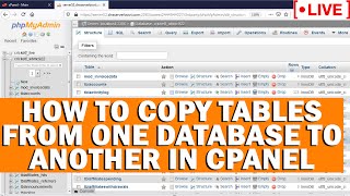 🔴LIVE How to copy tables from one database to another in cPanel [upl. by Filler]