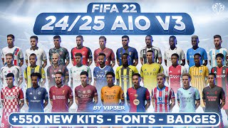 2425 AIO Kits V3 Mod For FIFA 22 560 New Kits  Fonts  Badges  TU17 [upl. by Nomar405]