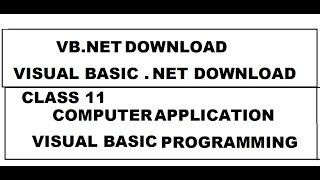 VBNET download and install  Visual Basic Download and install [upl. by Airdnal754]