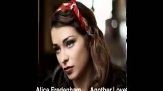 Alice Fredenham  Another Love [upl. by Marabel]