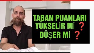 Yks 2024 Üniversite Taban Puanları Yükselir mi Düşer mi ❓ [upl. by Brawner408]