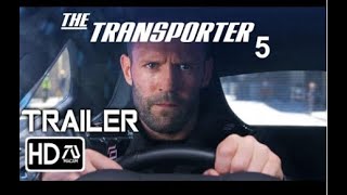 TRANSPORTER 5 Trailer 2 2023 Jason Statham Shu Qi  Frank Martin Returns [upl. by Kimbell]