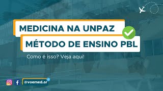 MEDICINA NA ARGENTINA UNPAZ  COMO FUNCIONA O PBL [upl. by Gigi]