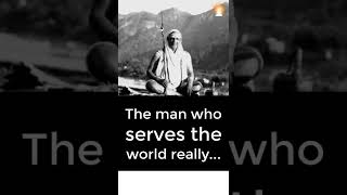 The Man Who Serves the World Really  Swami Sivananda shorts [upl. by Lait]