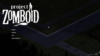 Project Zomboid  10x  No Respawns  One Life [upl. by Halfdan]