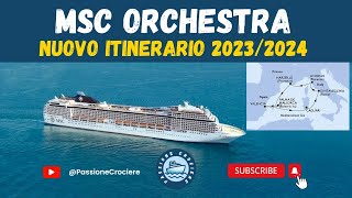 MSC Orchestra nuovo itinerario invernale [upl. by Nadoj]