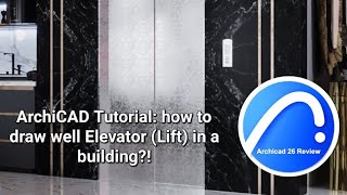 ARCHICAD Tutorial How to draw well Elevator Lift in a building [upl. by Enovaj277]