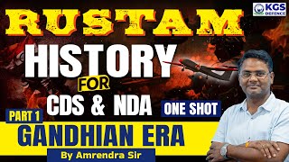 HISTORY  GANDHIAN ERA PART  01  Rustam Series for NDA amp CDS  HISTORY By Amrendra Sir [upl. by Seadon]