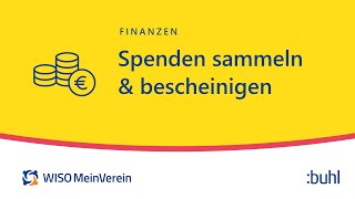 Spenden sammeln und Spendenbescheinigung erstellen Tutorial WISO MeinVerein Web  Vereinssoftware [upl. by Vicki]