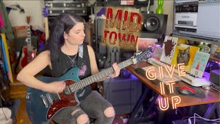 Midtown  Give It Up Guitar Cover [upl. by Swihart]