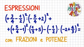 ESPRESSIONI con le FRAZIONI numeri razionali positivi e negativi e le POTENZE  FR65 [upl. by Illyes]