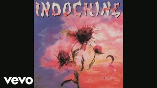 Indochine  Trois nuits par semaine Audio [upl. by Brandi]