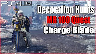 Decoration Hunts  Charge Blade  Monster Hunter World Iceborne Gameplay PS4 Pro [upl. by Sturges]