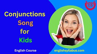 Conjunctions Song for Kids [upl. by Norford186]