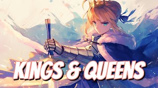 Nightcore  Kings amp Queens Lyrics  Sped Up [upl. by Annoit]