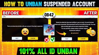 After Ob42 update 🔥Free Fire Suspended Account Recovery ⚡How to Unban FF ID ✅ Unban File 2024 [upl. by Adlesirg]