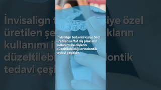 İnvisalign Tedavisi Nedir  Kutay Ortodonti Bakırköy [upl. by Enelhtak]