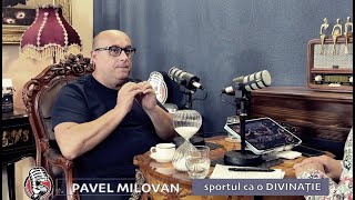 PAVEL MILOVAN I SPORTUL CA O DIVINAȚIE I [upl. by Culberson]