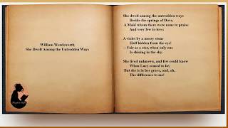 William Wordsworth  She Dwelt Among the Untrodden Ways audio with text [upl. by Sarat]