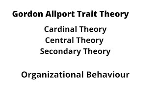 Gordan Allport trait theory of personality [upl. by Nileuqay]