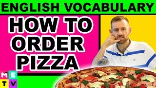 HOW TO ORDER PIZZA IN ENGLISH [upl. by Outhe727]