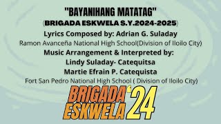 Brigada Eskwela Song for SY 20242025 Bayanihang Matatag [upl. by Epoh]