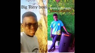 big Tony boss ft tonexp dinheiroakazi assalodza2024 [upl. by Rehtaef]