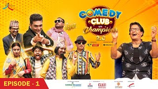 COMEDY CLUB WITH CHAMPIONS 20  Episode 1  Rajesh Hamal  Rajaram Poudel Yaman Shrestha [upl. by Retluoc]