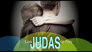 Los Judas de Hoy [upl. by Mile]