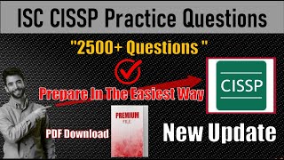 CISSP Exam New Practice Questions  ISC CISSP Latest Questions  CISSP Preparation 2024 [upl. by Jeniece717]