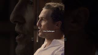 Take Ownership Of What You Achieve  Matthew McConaughey [upl. by Alie]