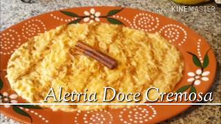 Aletria Doce Cremosa [upl. by Bilac]